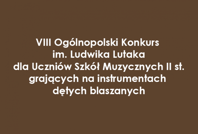 14–16.11.2019V III Ogólnopolski Konkurs im. Ludwika Lutaka, Kraków 2019